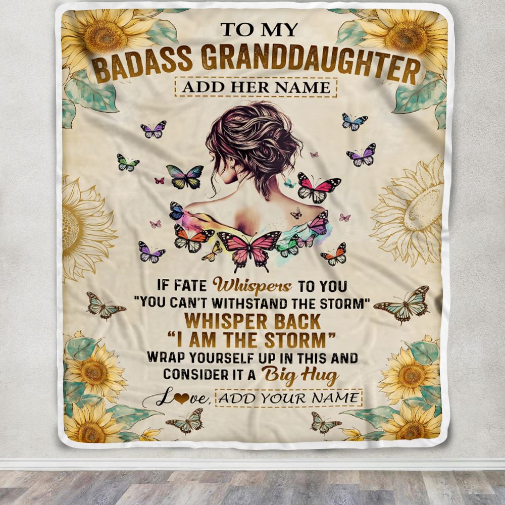 Personalized To My Badass Granddaughter Blanket From Grandpa Papa I Am The Storm Granddaughter Gifts Birthday Christmas Customized Fleece Throw Blanket | siriusteestore