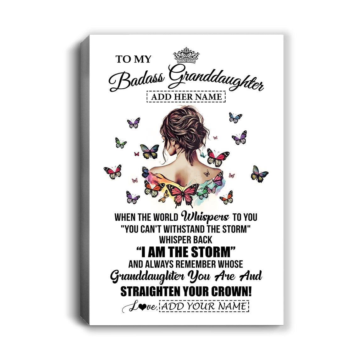 Personalized To My Badass Granddaughter I Am The Storm Canvas From Grandpa Papa Beautiful Granddaughter Birthday Gifts Christmas Adults Custom Print Framed Canvas | siriusteestore