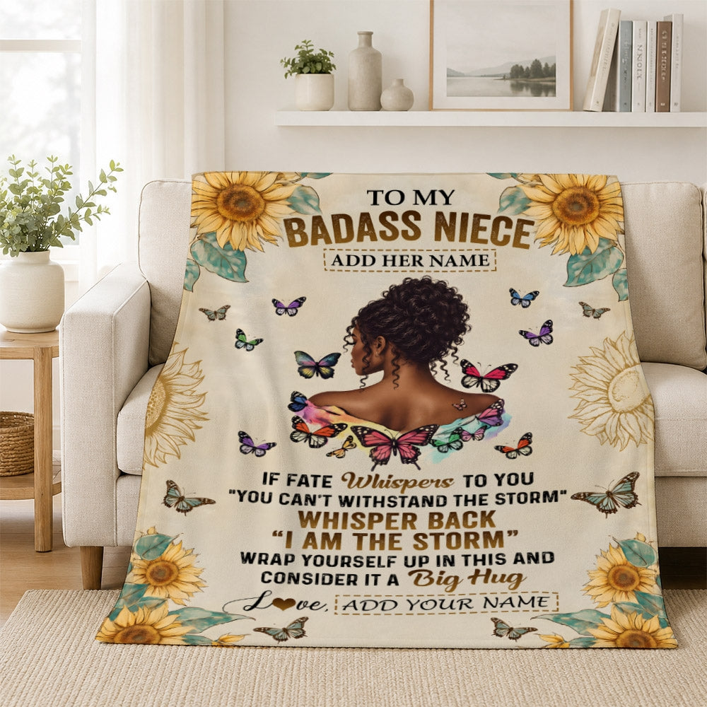 Personalized To My Badass Niece Blanket From Uncle Aunt African American I Am The Storm Niece Gifts Birthday Graduation Christmas Custom Fleece Throw Blanket | siriusteestore