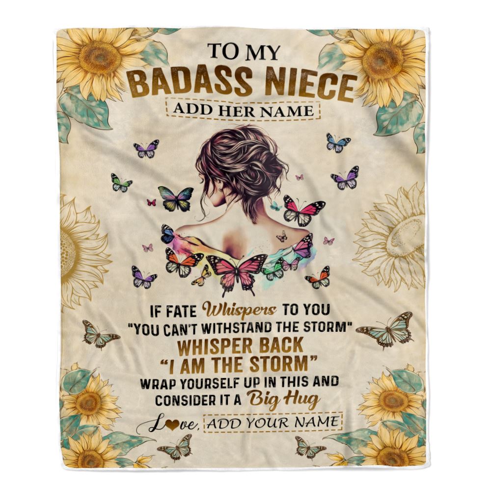 Personalized To My Badass Niece Blanket From Uncle Aunt Auntie I Am The Storm Niece Gifts Birthday Graduation Christmas Customized Fleece Throw Blanket | siriusteestore