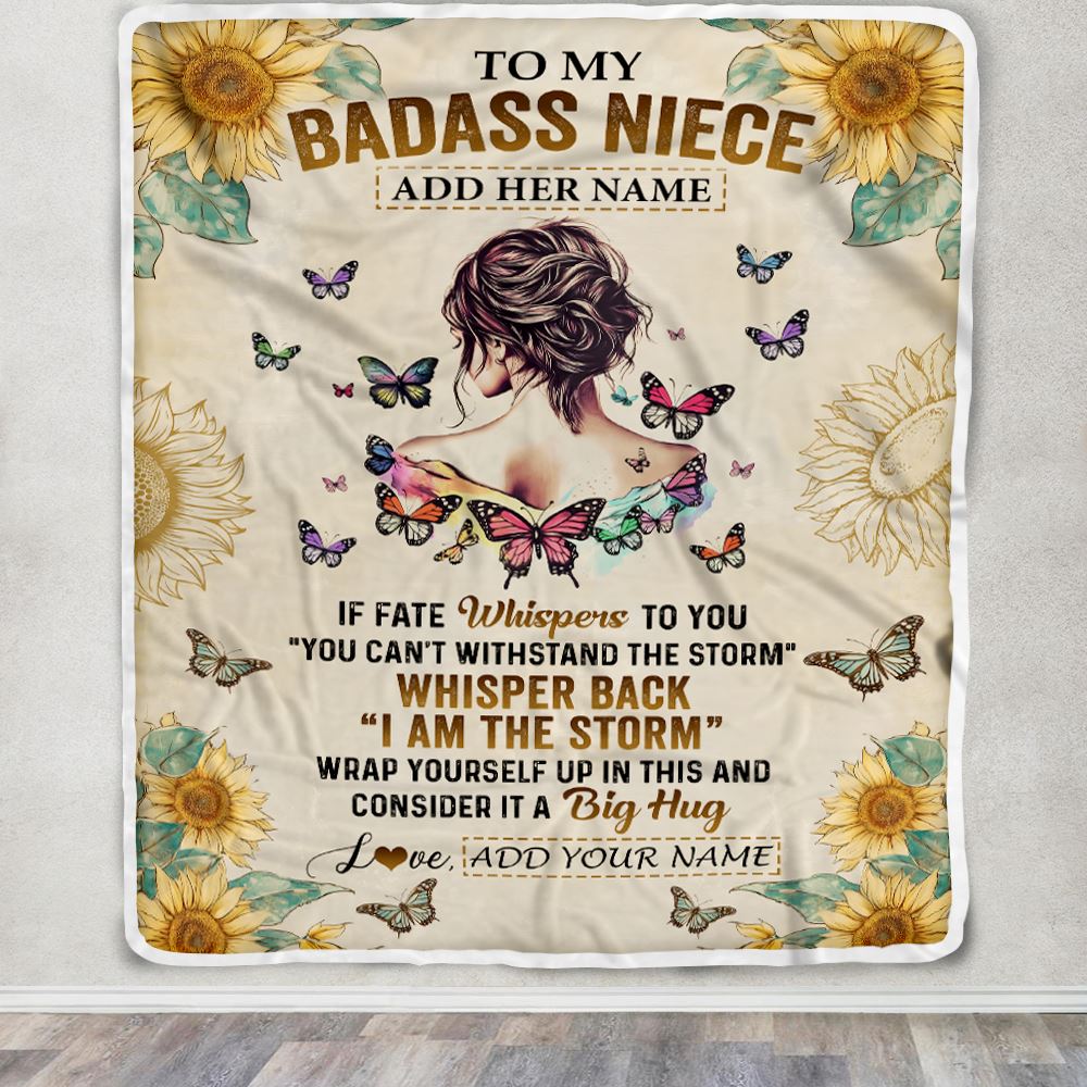 Personalized To My Badass Niece Blanket From Uncle Aunt Auntie I Am The Storm Niece Gifts Birthday Graduation Christmas Customized Fleece Throw Blanket | siriusteestore