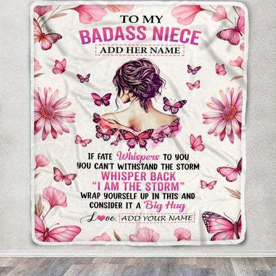 Personalized To My Badass Niece Blanket From Uncle Aunt I Am The Storm Inspirational Strong Women Niece Gifts Birthday Graduation Christmas Fleece Blanket Shirt & Hoodie | siriusteestore