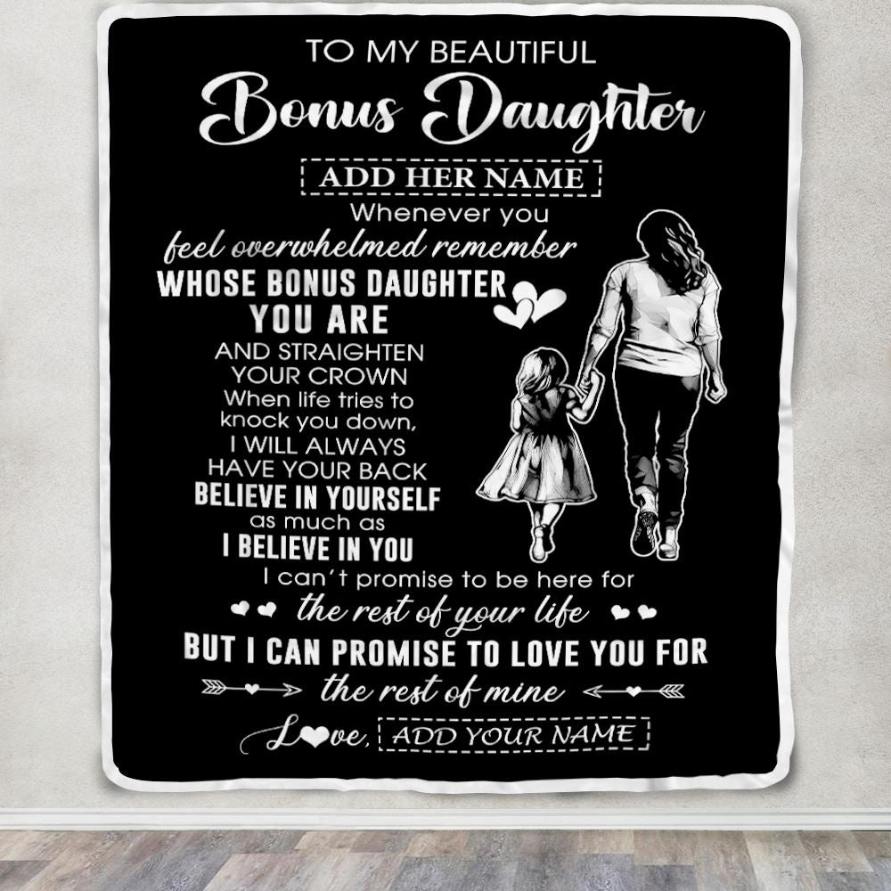Personalized To My Beautiful Bonus Daughter Blanket From Step Mom Believe In Yourself Stepdaughter Birthday Gifts Christmas Customized Fleece Throw Blanket | siriusteestore