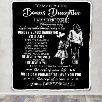 Personalized To My Beautiful Bonus Daughter Blanket From Step Mom Believe In Yourself Stepdaughter Birthday Gifts Christmas Customized Fleece Throw Blanket | siriusteestore