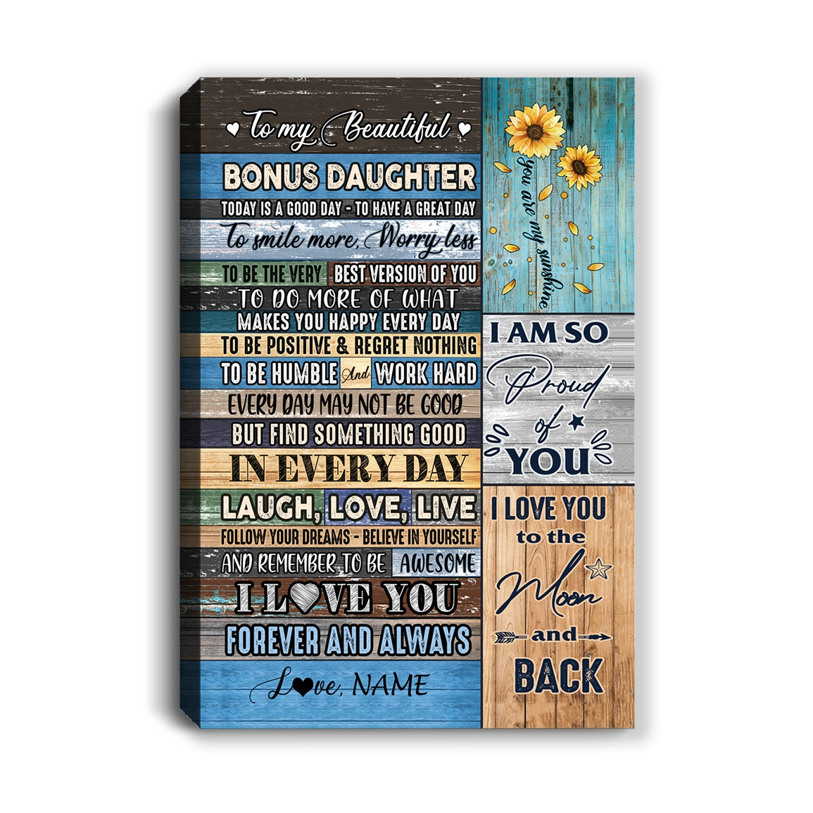 Personalized To My Beautiful Bonus Daughter Canvas From Stepmom Today Is A Good Day To Great Day Wood Birthday Christmas Custom Wall Art Print Home Decor Framed Canvas | siriusteestore