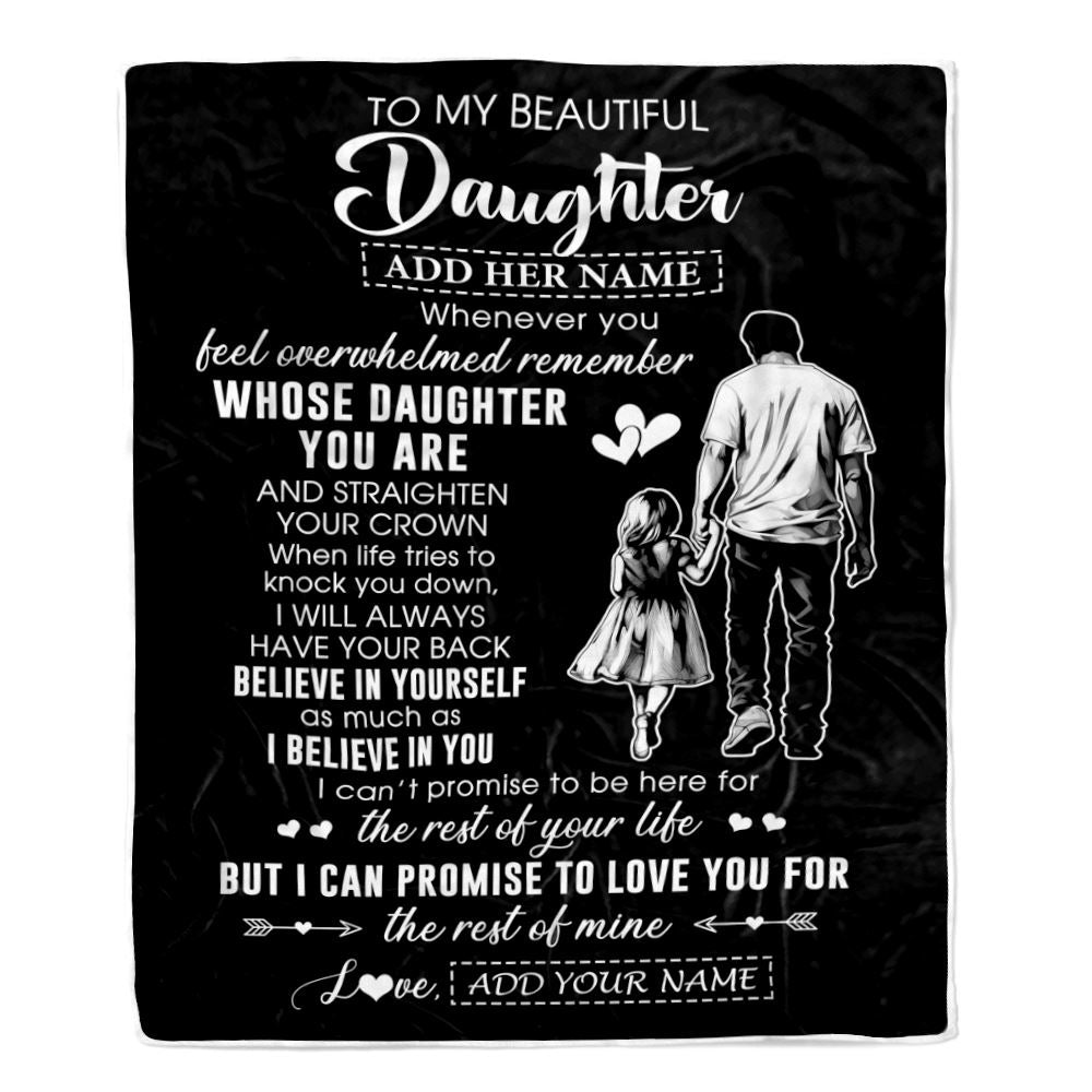 Personalized To My Beautiful Daughter Blanket From Dad Father Believe In Yourself Daughter Birthday Gifts Christmas Customized Fleece Throw Blanket | siriusteestore
