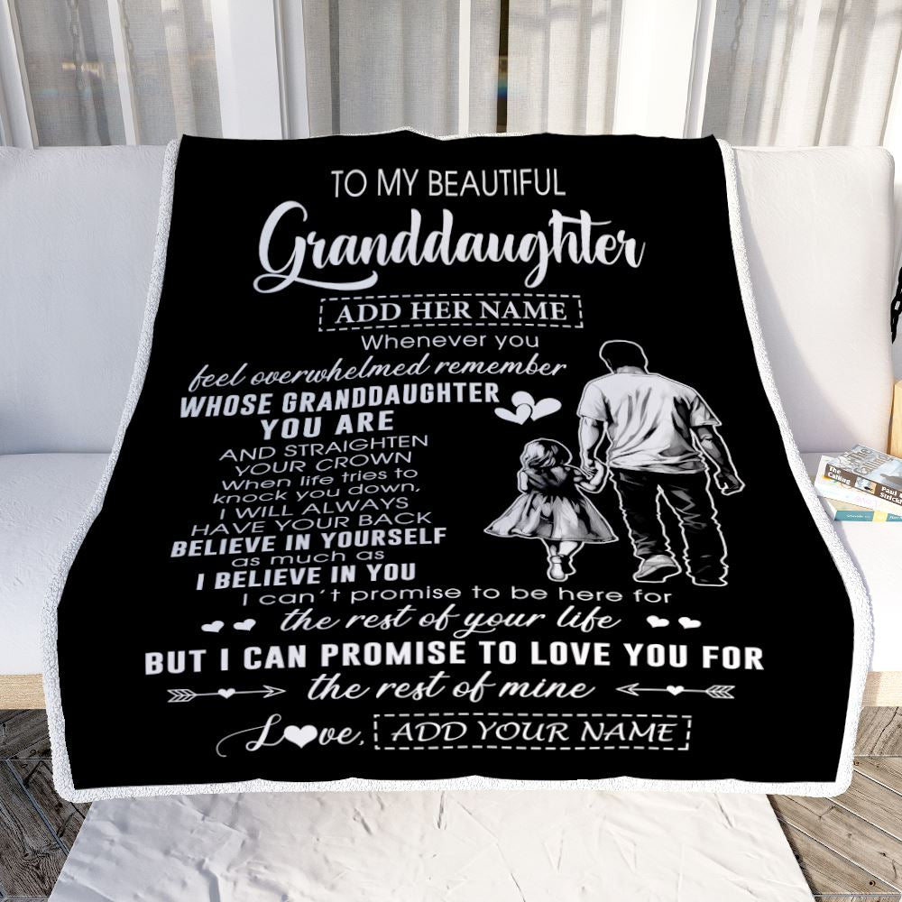 Personalized To My Beautiful Granddaughter Blanket From Grandpa Believe In Yourself Granddaughter Birthday Gifts Christmas Customized Fleece Throw Blanket | siriusteestore