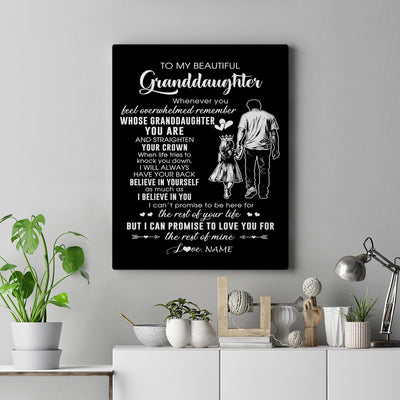 Personalized To My Beautiful Granddaughter Canvas From Grandpa Believe In Yourself Granddaughter Birthday Gifts Christmas Custom Wall Art Print Framed Canvas | siriusteestore