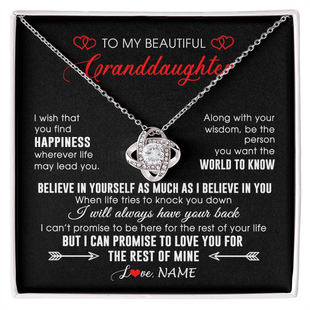 Love Knot Necklace 14K White Gold Finish | Personalized To My Beautiful Granddaughter Necklace From Grandma Papa Happiness Wherever Life Birthday Graduation Christmas Customized Gift Box Message Card | siriusteestore
