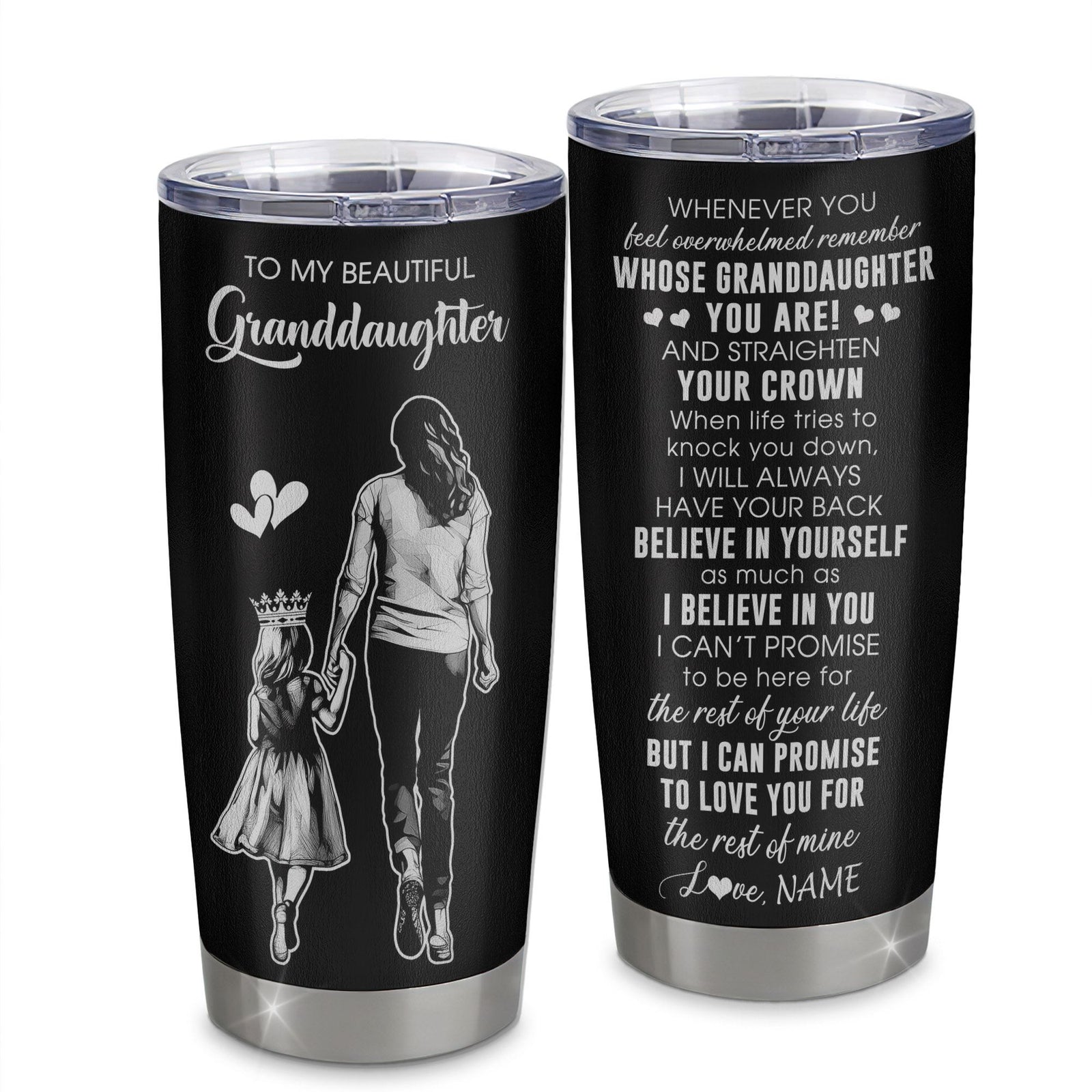 Personalized To My Beautiful Granddaughter Tumbler From Grandma Believe In Yourself Granddaughter Birthday Gifts Christmas Custom Stainless Steel Cup Travel Mug | siriusteestore