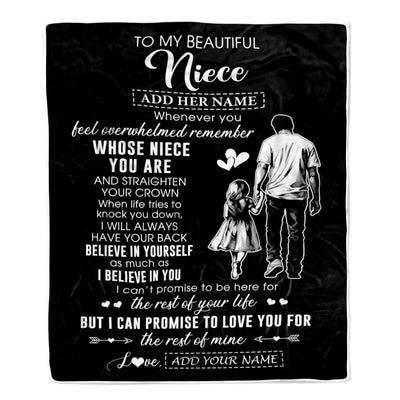 Personalized To My Beautiful Niece Blanket From Uncle Believe In Yourself Niece Birthday Gifts Graduation Christmas Customized Fleece Throw Blanket | siriusteestore