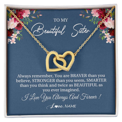 Interlocking Hearts Necklace 18K Yellow Gold Finish | Personalized To My Beautiful Sister Necklace From Sister Brother Braver Stronger Smarter Sister Pendant Jewelry Birthday Christmas Customized Message Card | siriusteestore