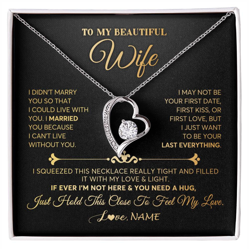 Forever Love Necklace | Personalized To My Beautiful Wife Necklace From Husband Feel My Love Soulmate Wedding Anniversary Valentines Day Birthday Customized Gift Box Message Card | siriusteestore