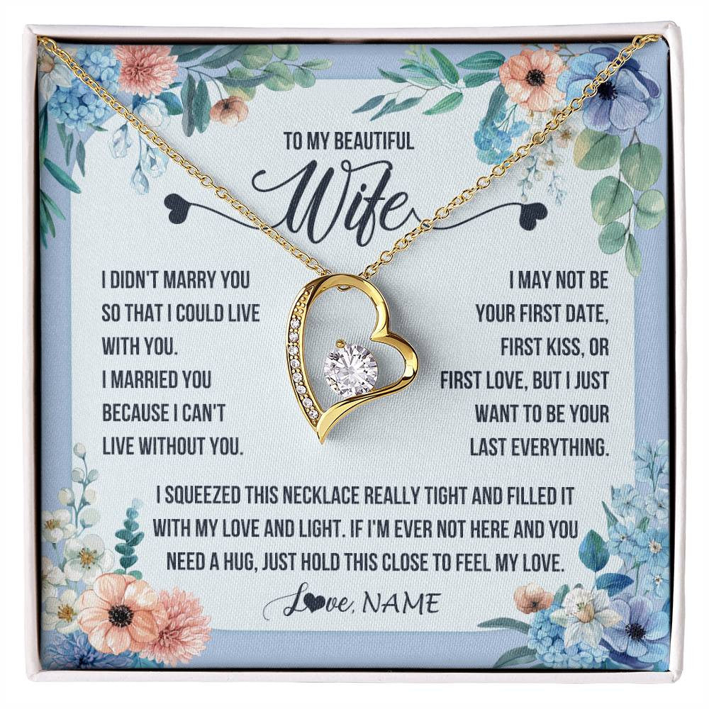 Forever Love Necklace 18K Yellow Gold Finish | 1 | Personalized To My Beautiful Wife Necklace From Husband I Didn't Marry You Hot Wife Birthday Anniversary Wedding Day Christmas Customized Gift Box Message Card | siriusteestore