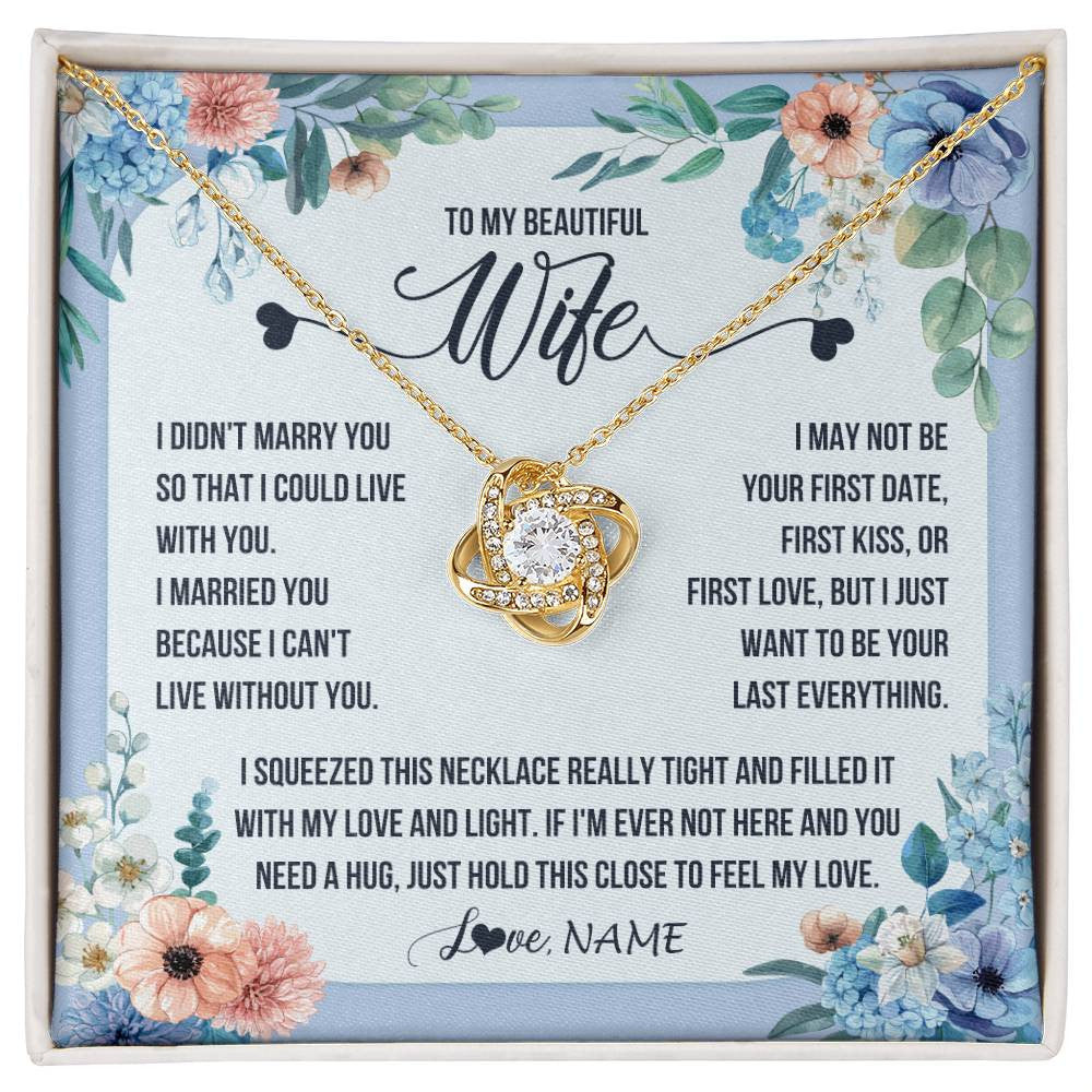 Love Knot Necklace 18K Yellow Gold Finish | 1 | Personalized To My Beautiful Wife Necklace From Husband I Didn't Marry You Hot Wife Birthday Anniversary Wedding Day Christmas Customized Gift Box Message Card | siriusteestore