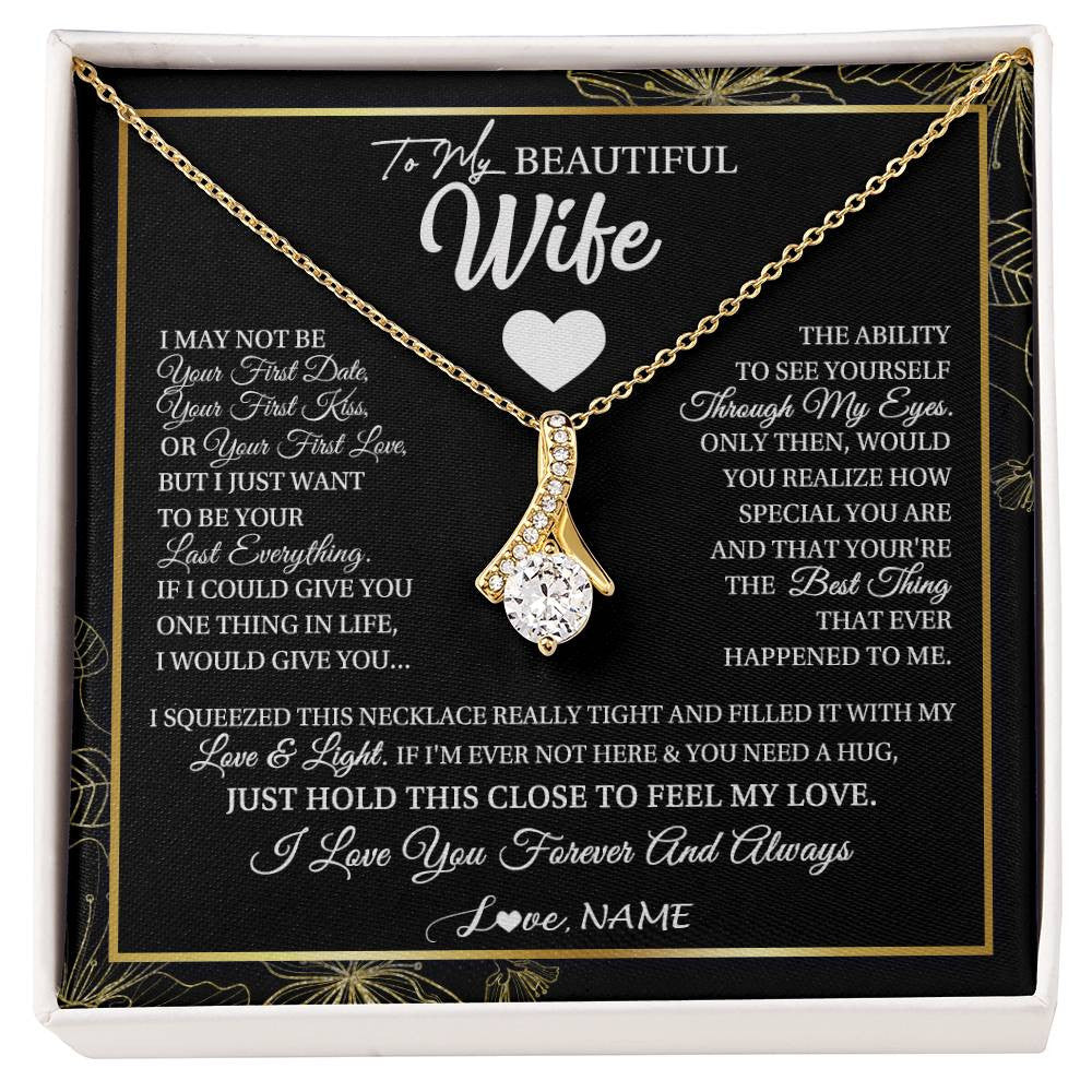 Alluring Beauty Necklace 18K Yellow Gold Finish | 1 | Personalized To My Beautiful Wife Necklace From Husband I May Not Be Your First Day Wife Valentines Day Birthday Christmas Customized Gift Box Message Card | siriusteestore