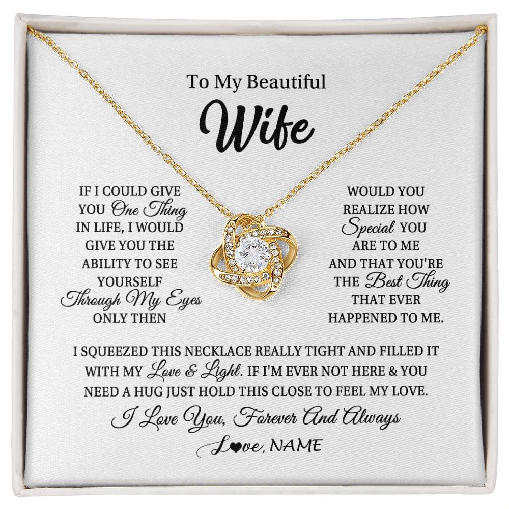 Love Knot Necklace 18K Yellow Gold Finish | 1 | Personalized To My Beautiful Wife Necklace From Husband If I Could Give You Wife Birthday Anniversary Wedding Day Christmas Customized Gift Box Message Card | siriusteestore