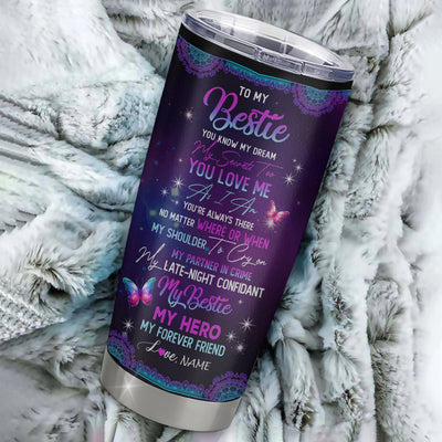 Personalized To My Bestie From Friendship Stainless Steel Tumbler Cup My Hero My Forever Friend Flower Bufterfly Mermaid Bestie Birthday Christmas Travel Mug | siriusteestore