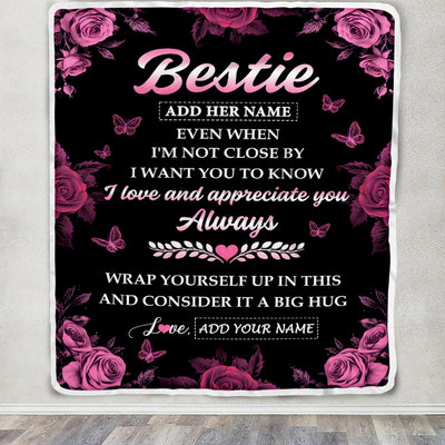 Personalized To My Bestie Gifts From Best Friend Blanket Rose Floral It A Big Hug Birthday Gift Idea For Soul Sister Gifts Christmas Customized Fleece Blanket | siriusteestore