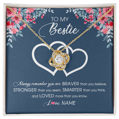 Love Knot Necklace 18K Yellow Gold Finish | Personalized To My Bestie Necklace From Friend Sister Braver Stronger Smarter Loved Best Friend Jewelry Birthday Graduation Christmas Customized Message Card | siriusteestore