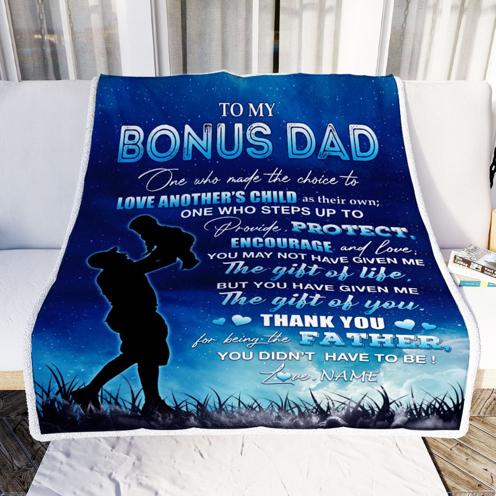 Personalized To My Bonus Dad Blanket From Daughter Son Thank You For Being The Father Stepped Up Dad Birthday Fathers Day Christmas Customized Fleece Blanket | siriusteestore