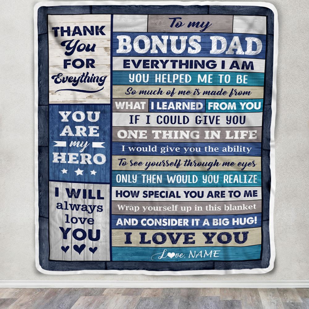 Personalized To My Bonus Dad From Son Wood Blanket Birthday Gift For Stepdad Who Wants Nothing Best Stepdad Fathers Day Christmas Customized Fleece Blanket | siriusteestore