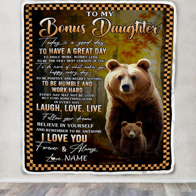 Personalized To My Bonus Daughter Bear Blanket From Stepmom Every Day Laugh Love Live Stepdaughter Birthday Gifts Christmas Customized Fleece Blanket | siriusteestore