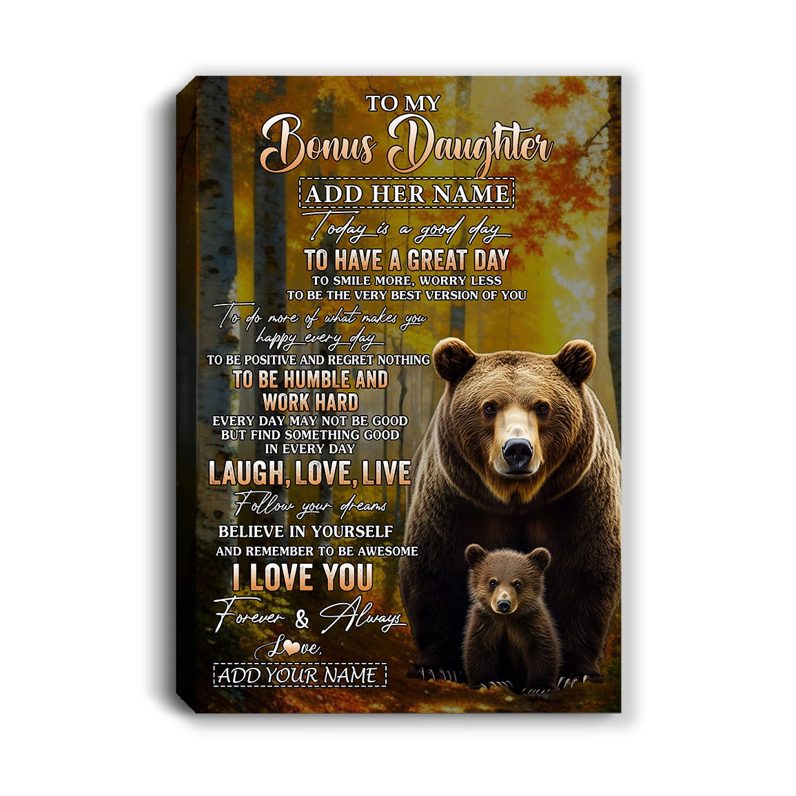 Personalized To My Bonus Daughter Bear Canvas From Stepmom Stepdad Every Day Laugh Love Live Stepdaughter Birthday Gifts Christmas Custom Wall Art Framed Canvas | siriusteestore