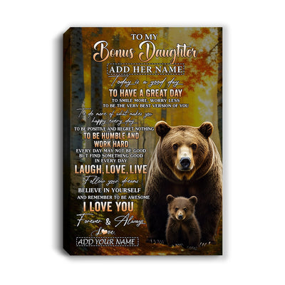 Personalized To My Bonus Daughter Bear Canvas From Stepmom Stepdad Every Day Laugh Love Live Stepdaughter Birthday Gifts Christmas Custom Wall Art Framed Canvas | siriusteestore