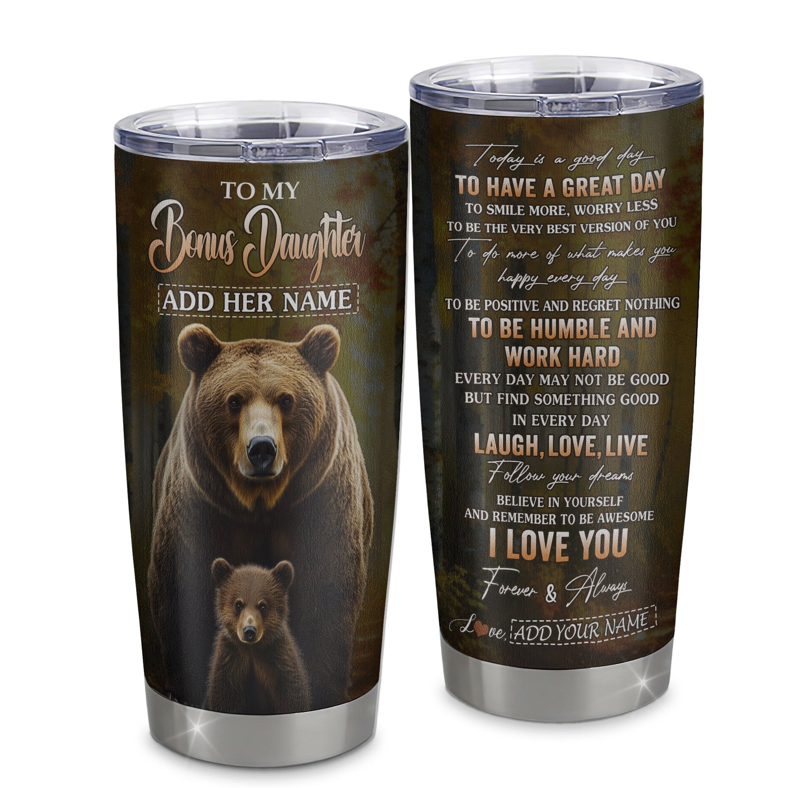 Personalized To My Bonus Daughter Bear Tumbler From Stepmom Stepdad Every Day Laugh Love Live Stepdaughter Birthday Gifts Christmas Custom Stainless Steel Travel Mug | siriusteestore