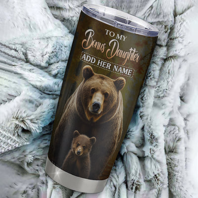 Personalized To My Bonus Daughter Bear Tumbler From Stepmom Stepdad Every Day Laugh Love Live Stepdaughter Birthday Gifts Christmas Custom Stainless Steel Travel Mug | siriusteestore