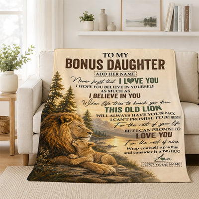 Personalized To My Bonus Daughter Birthday Gifts From Stepdad This Old Lion Blanket Stepdaughter Gifts Graduation Christmas Gift Ideas Women Fleece Blanket | siriusteestore