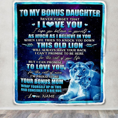 Personalized To My Bonus Daughter Blanket From Bonus Mom Never Forget That I Love You Stepdaughter Birthday Gifts Graduation Christmas Fleece Blanket | siriusteestore