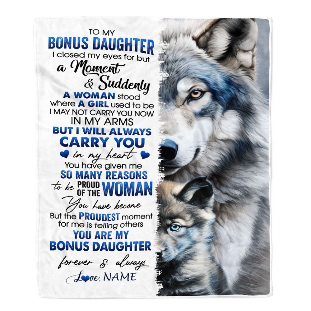 Personalized To My Bonus Daughter Blanket From Dad Mother I Close My Eyes For But A Moment Wolf Birthday Graduation Christmas Customized Gift Fleece Blanket | siriusteestore