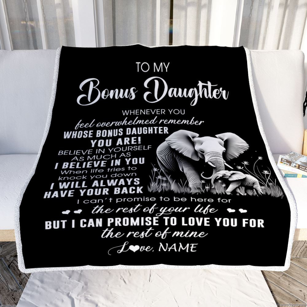 Personalized To My Bonus Daughter Blanket From Mom Dad Whenever You Feel Elephant Stepdaughter Birthday Gifts Graduation Christmas Customized Fleece Blanket | siriusteestore