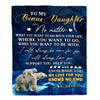 Personalized To My Bonus Daughter Blanket From Mom Polar Bear I Will Always Love You Stepdaughter Birthday Graduation Christmas Customized Bed Fleece Blanket | siriusteestore