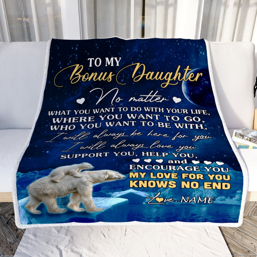 Personalized To My Bonus Daughter Blanket From Mom Polar Bear I Will Always Love You Stepdaughter Birthday Graduation Christmas Customized Bed Fleece Blanket | siriusteestore