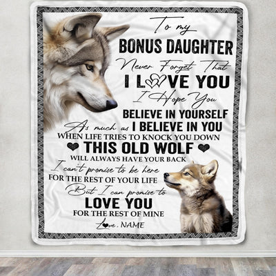 Personalized To My Bonus Daughter Blanket From Step Mom Dad This Old Wolf Love You Stepdaughter Birthday Gifts Graduation Christmas Customized Fleece Blanket | siriusteestore