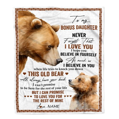 Personalized To My Bonus Daughter Blanket From Step Mom Never Forget That I Love You Bear Stepdaughter Birthday Graduation Christmas Customized Fleece Blanket | siriusteestore