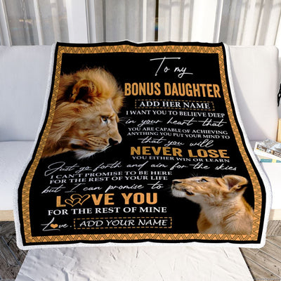 Personalized To My Bonus Daughter Blanket From Stepdad Dad You Will Never Lose Lion Stepdaughter Birthday Gifts Christmas Customized Fleece Throw Blanket | siriusteestore