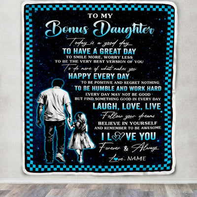 Personalized To My Bonus Daughter Blanket From Stepdad Every Day Laugh Love Live Stepdad Stepdaughter Birthday Gifts Christmas Customized Fleece Throw Blanket | siriusteestore