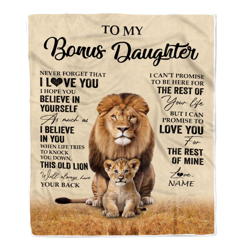 Personalized To My Bonus Daughter Blanket From Stepdad Lion Never Forget That I Love You Stepdaughter Birthday Gifts Christmas Customized Fleece Throw Blanket | siriusteestore