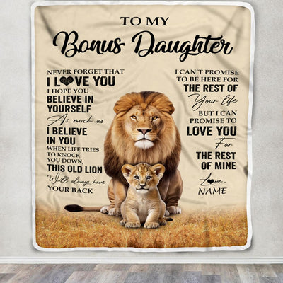 Personalized To My Bonus Daughter Blanket From Stepdad Lion Never Forget That I Love You Stepdaughter Birthday Gifts Christmas Customized Fleece Throw Blanket | siriusteestore