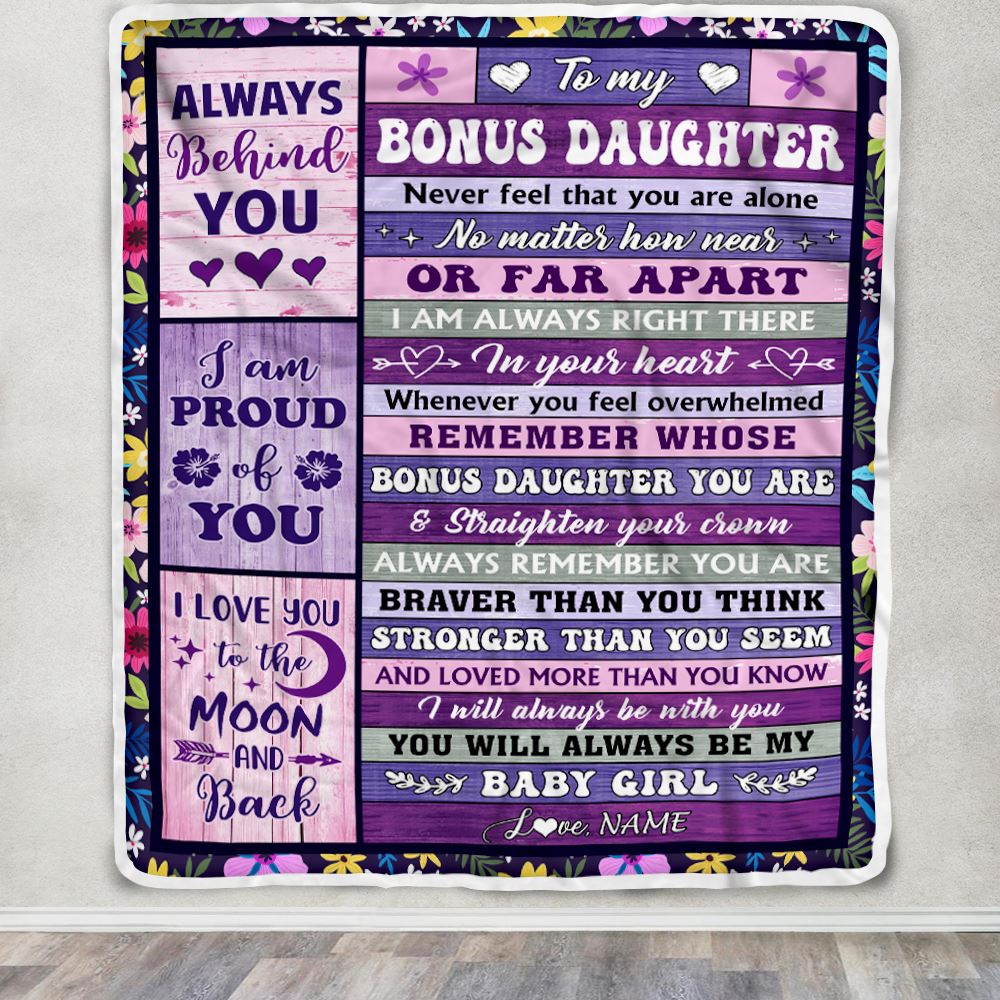 Personalized To My Bonus Daughter Blanket From Stepdad Mom Wood Never Feel Alone Stepdaughter Gifts Birthday Graduation Christmas Customized Fleece Blanket | siriusteestore