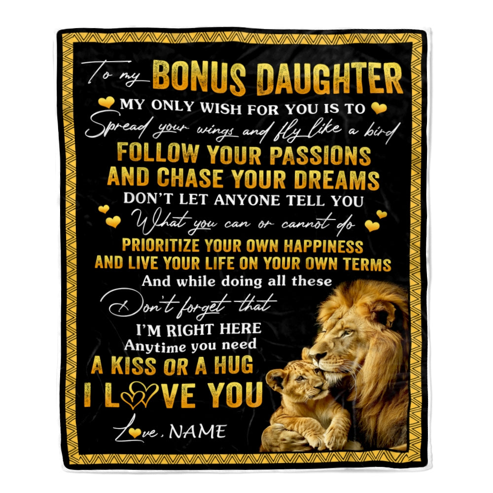 Personalized To My Bonus Daughter Blanket From Stepfather Lion My Only Wish For You Daughter Birthday Graduation Christmas Customized Bed Fleece Throw Blanket | siriusteestore