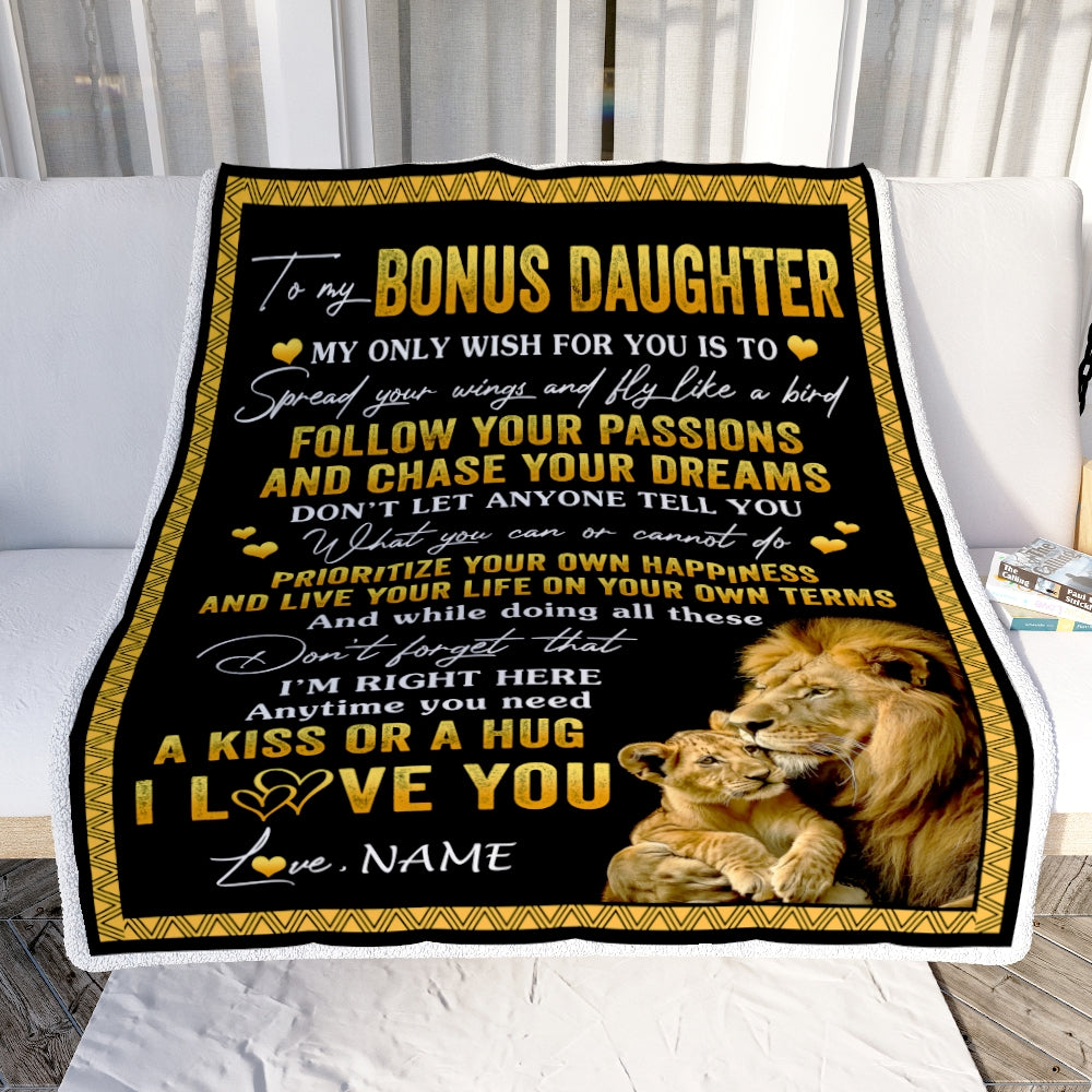 Personalized To My Bonus Daughter Blanket From Stepfather Lion My Only Wish For You Daughter Birthday Graduation Christmas Customized Bed Fleece Throw Blanket | siriusteestore