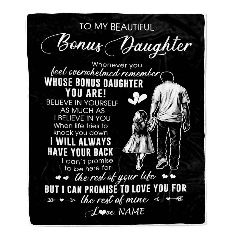 Personalized To My Bonus Daughter Blanket From Stepfather Whenever You Feel Overwhelmed Stepdaughter Birthday Graduation Christmas Customized Fleece Blanket | siriusteestore