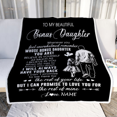 Personalized To My Bonus Daughter Blanket From Stepfather Whenever You Feel Overwhelmed Stepdaughter Birthday Graduation Christmas Customized Fleece Blanket | siriusteestore
