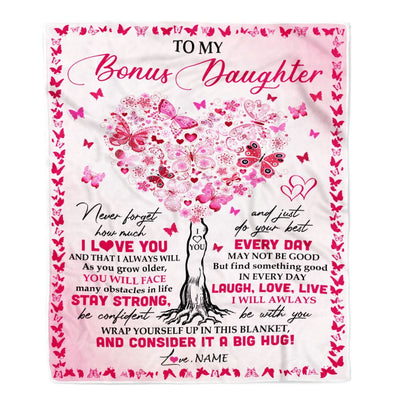Personalized To My Bonus Daughter Blanket From Stepmom Butterfly Laugh Love Live Stepdaughter Birthday Christmas Customized Fleece Blanket | siriusteestore