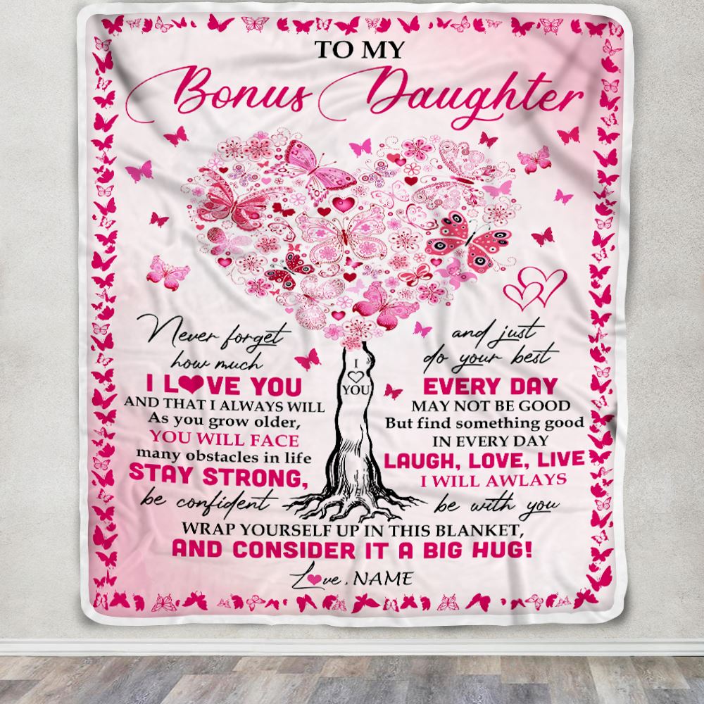 Personalized To My Bonus Daughter Blanket From Stepmom Butterfly Laugh Love Live Stepdaughter Birthday Christmas Customized Fleece Blanket | siriusteestore